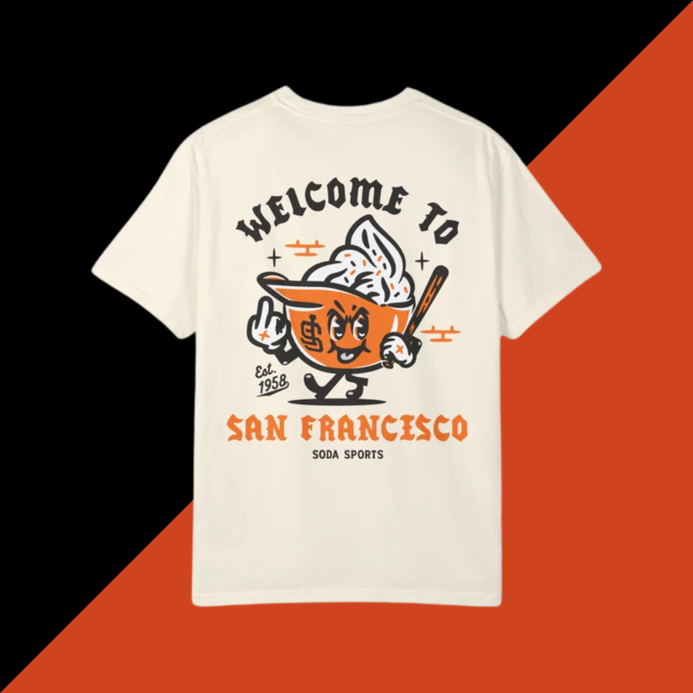 ( 3 colors)San Francisco Giants Soft Serve Welcome unisex t-shirt - Baseswear